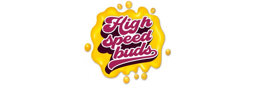 Hig Speed Buds